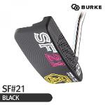 버크 정품 골프 퍼터 SF 시리즈 #21 블랙 BURKE